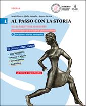 Al passo con la storia. Con DVD-ROM. Con e-book. Con espansione online. Vol. 1: Dalla preistoria ad Augusto-La storia a colpo d'occhio-Fascicolo