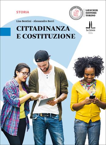 Al passo con la storia. Cittadinanza e Costituzione. Con e-book. Con espansione online - Bentini, Borri - Libro Loescher 2016 | Libraccio.it