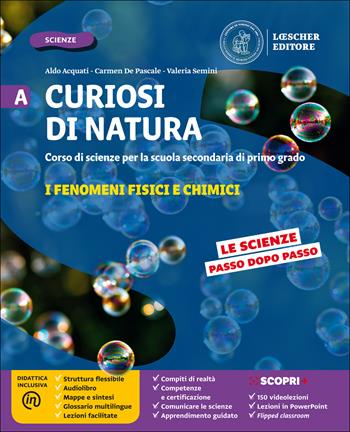 Curiosi di natura. Configurazione per aree tematiche. Con e-book. Con espansione online. Vol. A-B-C-D - Aldo Acquati, Carmen De Pascale, Valeria Semini - Libro Loescher 2018 | Libraccio.it