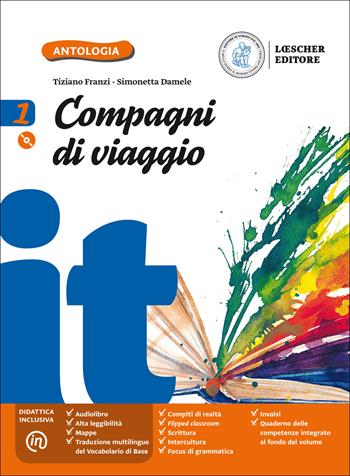 Compagni di viaggio. In prima!-Il mito e l'epica-Strumenti per l'analisi. Con e-book. Con espansione online. Con CD-ROM. Vol. 1 - Tiziano Franzi, Simonetta Damele - Libro Loescher 2017 | Libraccio.it