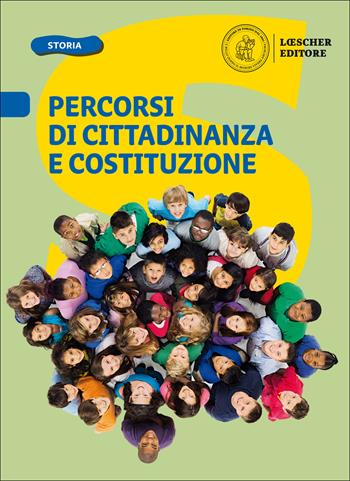 Percorsi di cittadinanza e Costituzione. Per la Scuola media - PASQUALI - Libro Loescher 2018 | Libraccio.it