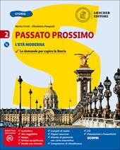 Passato prossimo. Le domande per capire la storia. Con 2 DVD. Con e-book. Con espansione online. Con Libro: Atlante di geostoria. Con Libro in brossura: Quaderno delle competenze. Vol. 2: L' età moderna