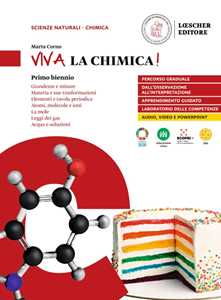 Image of Viva la chimica! Per il 1° biennio delle Scuole superiori. Con e-...