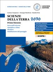 Scienze della Terra 2030. Con e-book. Con espansione online. Vol. 1