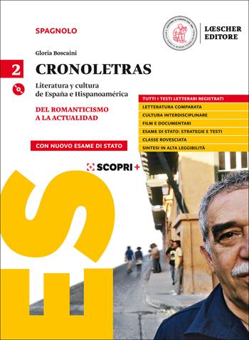 Cronoletras. Literatura y cultura de España e Hispanoamérica. Per le Scuole superiori. Con CD-Audio. Vol. 1: Del Romanticismo a la actualidad - Gloria Boscaini - Libro Loescher 2019 | Libraccio.it