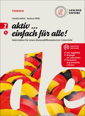 Aktiv... einfach fur alle! Materialien für einen binnendifferenzierten Unterricht. Per la Scuola media. Con CD-Audio. Vol. 1