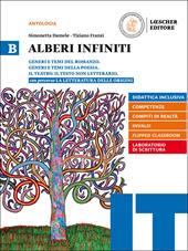 Alberi infiniti. Con e-book. Con espansione online. Vol. B: Romanzo-Origini