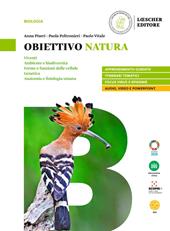 Obiettivo natura. Con fascicolo virus. Con e-book. Con espansione online