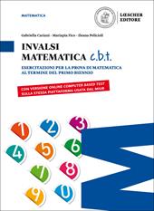 Matematica c.v.d. Calcolare, valutare, dedurre. INVALSI matematica c.b.t. Ediz. blu. Per il biennio delle Scuole superiori. Con e-book. Con espansione online