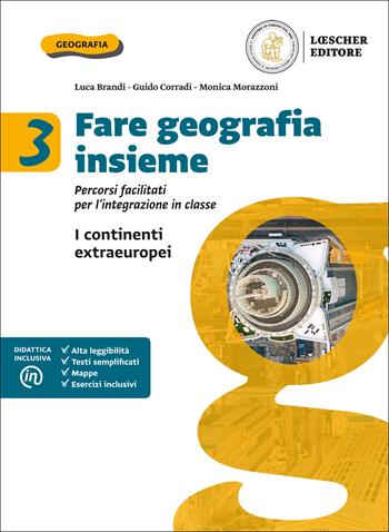 Zoom 2020. Geografia da vicino. Fare geografia insieme. Per la Scuola media. Vol. 3 - Luca Brandi, Guido Corradi, Monica Morazzoni - Libro Loescher 2019 | Libraccio.it