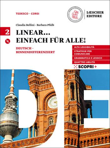 Linear. Einfach fur alle! Per le Scuole superiori. Con CD Audio formato MP3. Vol. 2 - Giorgio Motta - Libro Loescher 2020 | Libraccio.it