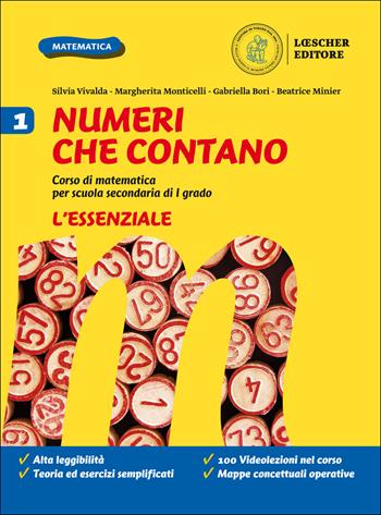 Numeri che contano. Corso di matematica per la scuola secondaria di primo grado. L'essenziale. Con e-book. Con espansione online. Vol. 1 - Silvia Vivalda, Margherita Monticelli, Gabriella Bori - Libro Loescher 2020 | Libraccio.it