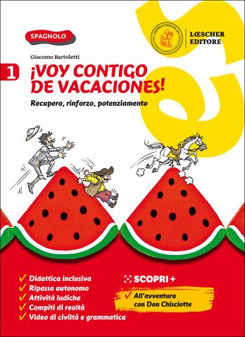 ¡Voy contigo de vacaciones! Recupero, rinforzo, potenziamento. Per la Scuola media. Vol. 1 - Giacomo Bartoletti - Libro Loescher 2020 | Libraccio.it