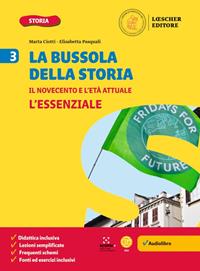 La bussola della Storia. Le coordinate per orientarsi nel tempo. L'essenziale. Per la Scuola media. Vol. 3 - Marta Ciotti, Elisabetta Pasquali - Libro Loescher 2021 | Libraccio.it
