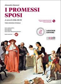I promessi sposi. Con e-book. Con espansione online. Con DVD-ROM - Alessandro Manzoni - Libro Loescher 2020 | Libraccio.it