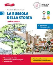 La bussola della storia. Con Quaderno delle competenze 2. Con e-book. Con espansione online. Vol. 2