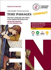 Time passages compact. Literature, language and culture in the english speaking world. Con e-book. Con espansione online