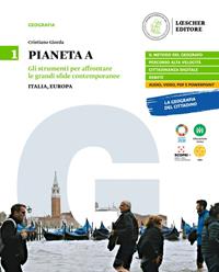 Pianeta A. Con e-book. Con espansione online. Vol. 1: Italia, Europa - Cristiano Giorda - Libro Loescher 2021 | Libraccio.it