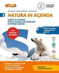 Natura in agenda. Con fascicolo virus. Con e-book. Con espansione online. Vol. 3 - Aldo Acquati, Carmen De Pascale, Valeria Semini - Libro Loescher 2021 | Libraccio.it