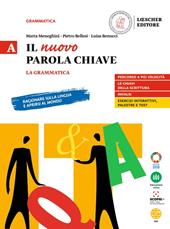 Il nuovo Parola chiave. Vol. A-B. Con Le regole a colpo d'occhio. Con e-book. Con espansione online