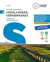 Città, civiltà, cittadinanza. Vol. 2: Da Augusto all'alto Medioevo