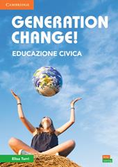 Generation change! . Con e-book. Con espansione online