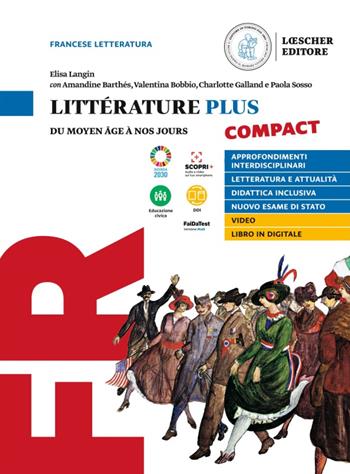 Littérature plus compact. Per i Licei e EsaBac - Elisa Langin - Libro Loescher 2022 | Libraccio.it