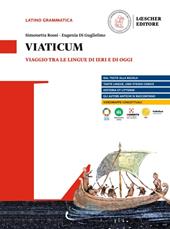 Viaticum. Viaggio tra le lingue di ieri e di oggi.