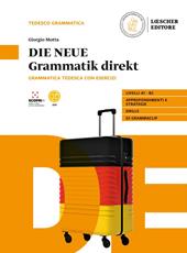 Die neue grammatik direkt. Grammatica tedesca con esercizi. Senza soluzioni. Con e-book. Con espansione online