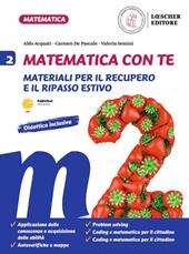 Matematica con te. Materiali per il recupero e il ripasso estivo. Vol. 2