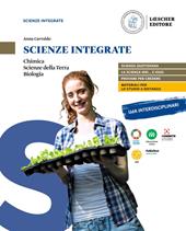 Scienze integrate. Chimica, scienze della terra, biologia. Con e-book. Con espansione online