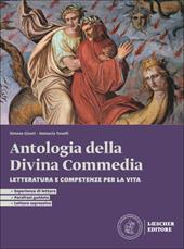 Per incantamento. Letteratura e competenze per la vita. Antologia della Divina Commedia. Per le Scuole superiori. Con espansione online