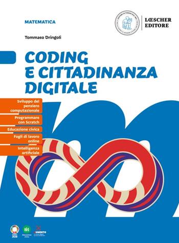 È matematico! Corso di matematica. Coding e cittadinanza digitale. - Silvia Vivalda, Gabriella Bori, Rita Martinelli - Libro Loescher 2024 | Libraccio.it