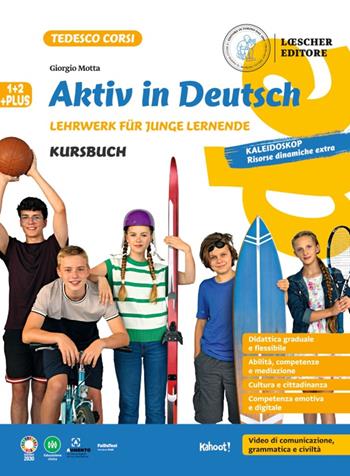 Aktiv in Deutsch. Lehrwerk für junge lernende. Plus. Kursbuch. Con e-book. Con espansione online. Vol. 1-2 - Giorgio Motta - Libro Loescher 2024 | Libraccio.it