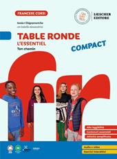 Table ronde Compact. À la découverte de la langue française. Ton chemin. L'Essentiel compact.