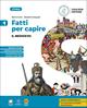 Fatti per capire. Con myLIM. Vol. 1: Il Medioevo - Marta Ciotti, Elisabetta Pasquali - Libro Loescher 2025 | Libraccio.it
