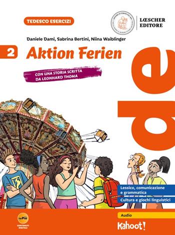 Aktion Ferien. Per la Scuola media. Vol. 2 - Daniele Dami, Sabrina Bertini, Niina Waiblinger - Libro Loescher 2025 | Libraccio.it