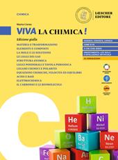 Viva la chimica! Edizione gialla. Per il biennio delle Scuole superiori. Con Contenuto digitale per download: e-book