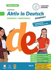Aktiv in Deutsch kompakt. Mit Kursbuch, Arbeitsbuchund Sicher zum Ziel. Con myLIM