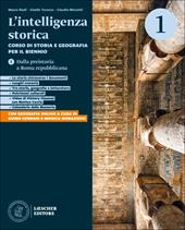 L'intelligenza storica. Corso di storia e geografia. Temi di Geografia di G. Corradi e M. Morazzoni scaricabili gratuitamente con lacquisto del volume. Per il biennio delle Scuole superiori. Vol. 1: Dalla preistoria a Roma repubblicana