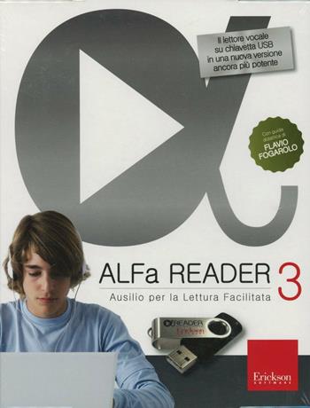 ALFa Reader 3 plus. (KIT: libro e chiavetta USB). Ausilio per la lettura facilitata. Lettore vocale - Flavio Fogarolo - Libro Erickson 2012 | Libraccio.it