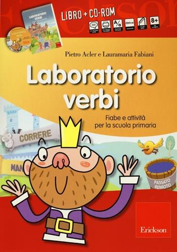 Laboratorio verbi. Fiabe e attività per la scuola primaria. Con CD-ROM - Pietro Acler, Laura M. Fabiani - Libro Erickson 2013, I materiali | Libraccio.it