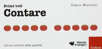 Primi voli. Contare - Camillo Bortolato - Libro Erickson 2013, I materiali | Libraccio.it