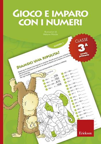 Gioco e imparo con i numeri. Quaderno. Per la 3ª classe elementare. Vol. 3  - Libro Erickson 2013, I materiali | Libraccio.it