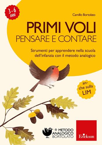 Primi voli. Pensare e contare. Strumenti per apprendere nella scuola dell'infanzia con il metodo analogico. CD-ROM - Camillo Bortolato - Libro Erickson 2016, Software didattico | Libraccio.it