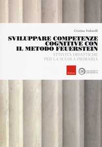 Image of Sviluppare competenze cognitive con il metodo Feuerstein. Attivit...