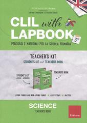 CLIL with lapbook. Science. Terza. Teacher's kit