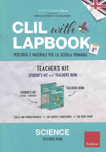 CLIL with lapbook. Science. Quarta. Teacher's kit  - Libro Erickson 2017, I materiali | Libraccio.it