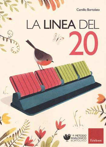 La linea del 20. Metodo analogico per l'apprendimento del calcolo. Con strumento - Camillo Bortolato - Libro Erickson 2018 | Libraccio.it