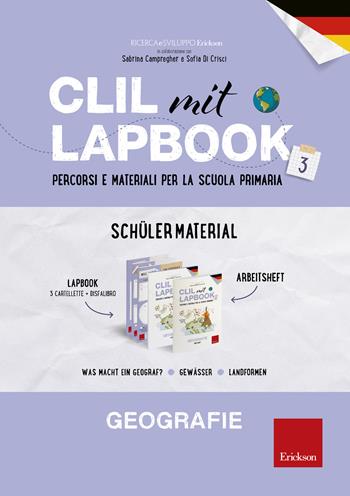 CLIL mit Lapbook 3. Geografie. Lehrermaterial. Per la Scuola primaria  - Libro Erickson 2018, I materiali | Libraccio.it